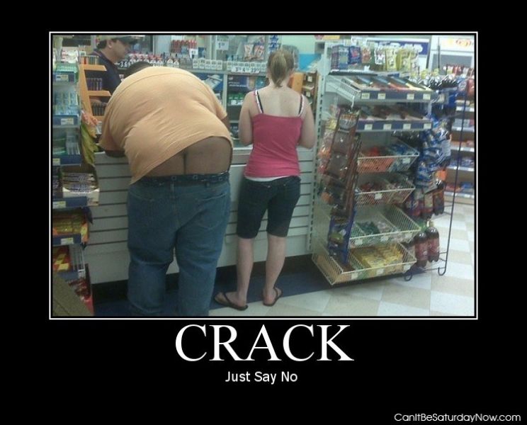 No to crack