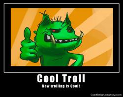 Cool troll