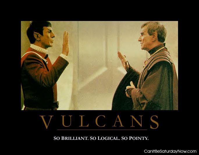 Pointy Vulcans - So smart
