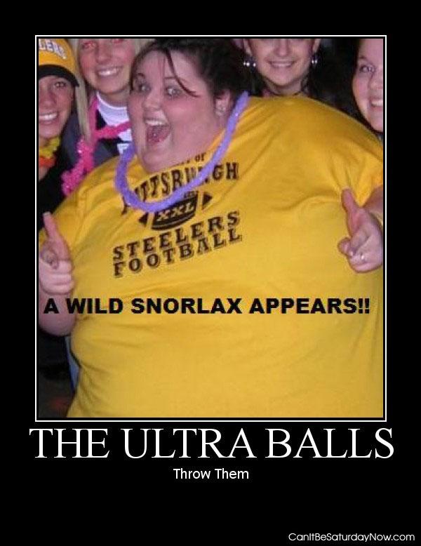 Ultra balls - throw them!