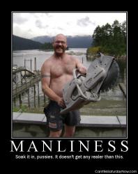Manliness saw