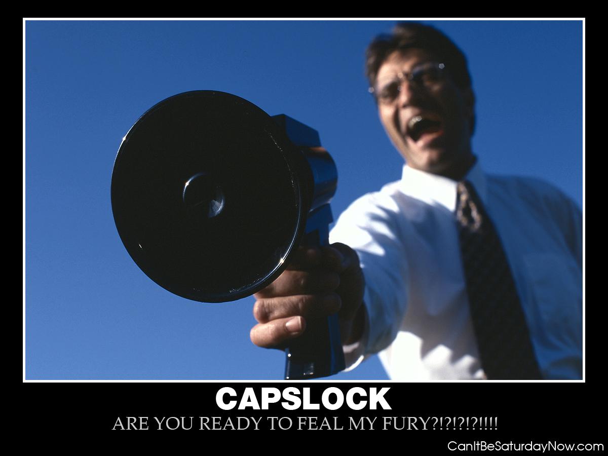 Capslock - are your ready?
