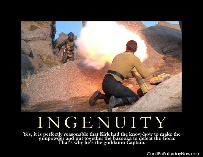 Ingenuity - yes he can