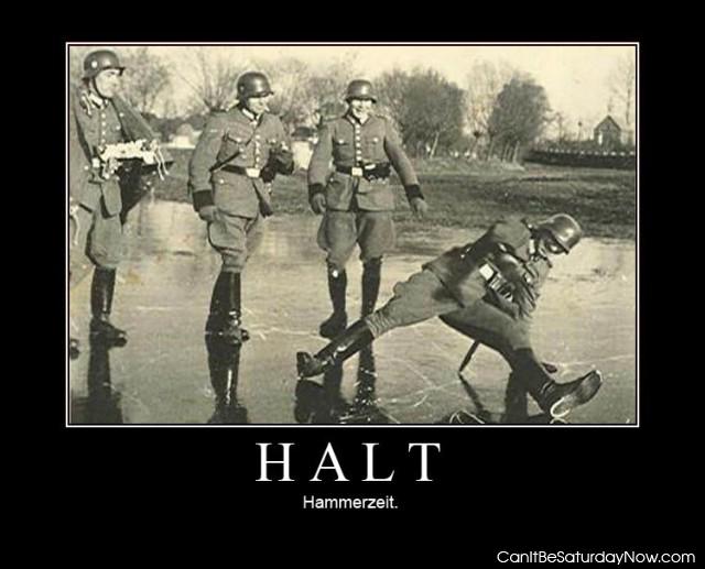 Halt hammerzeit - its time for hammers