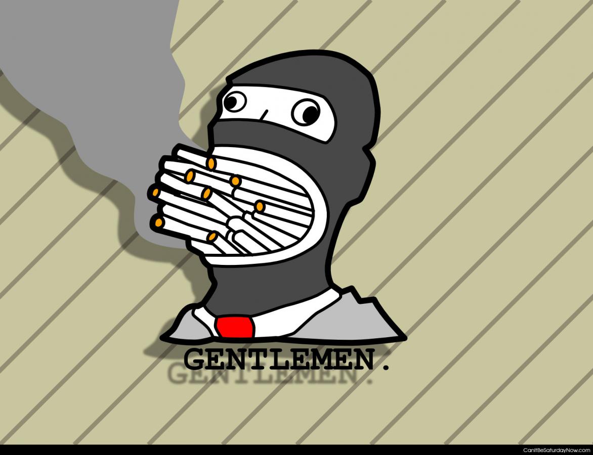 Gentlemen smoker - forced MEME is a forced MEME