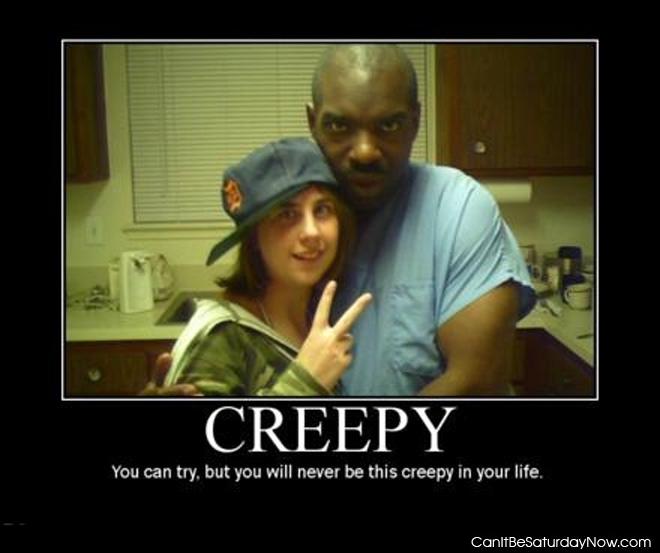 Creepy 2 - this guy is creepy