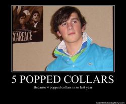 5 popped collars