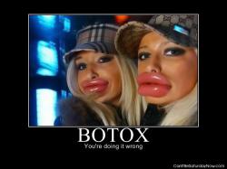 Too much botox