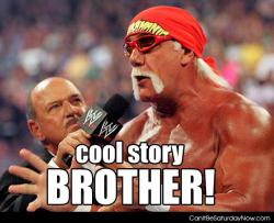 Cool story brother