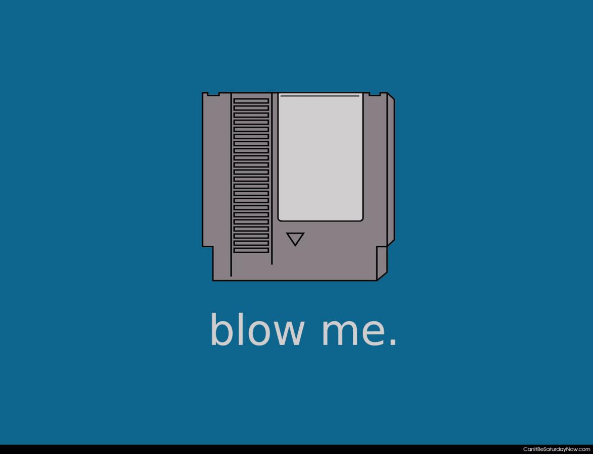 Nes blow - blow my nes cart