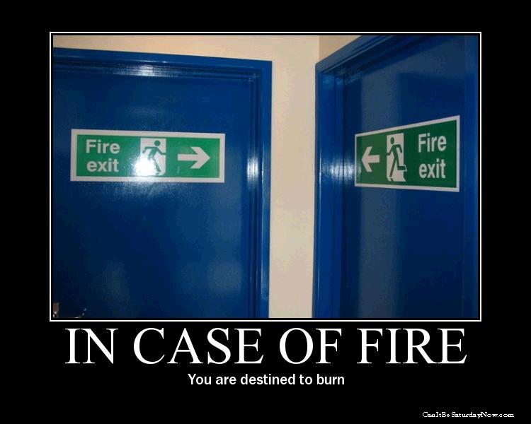 In case of fire - hide in this corner