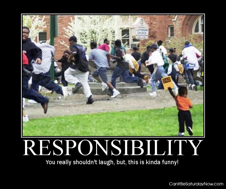 Responsibility - no one wants it