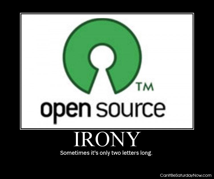 Open source TM - Irony is funny