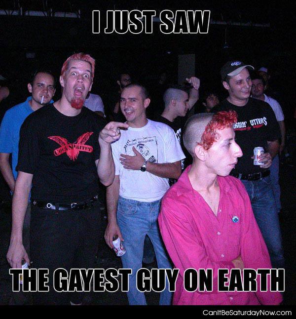 Gayest guy - so gay