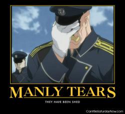 Manly tears