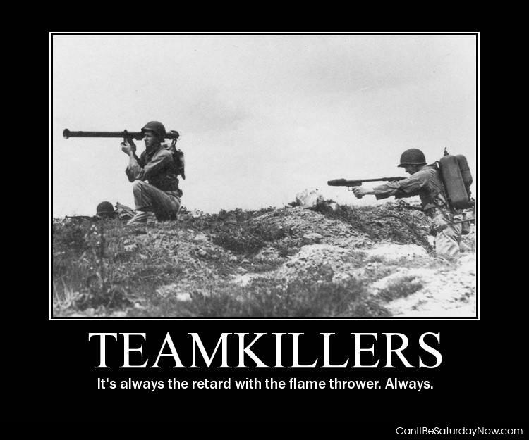 Team killers - slap them