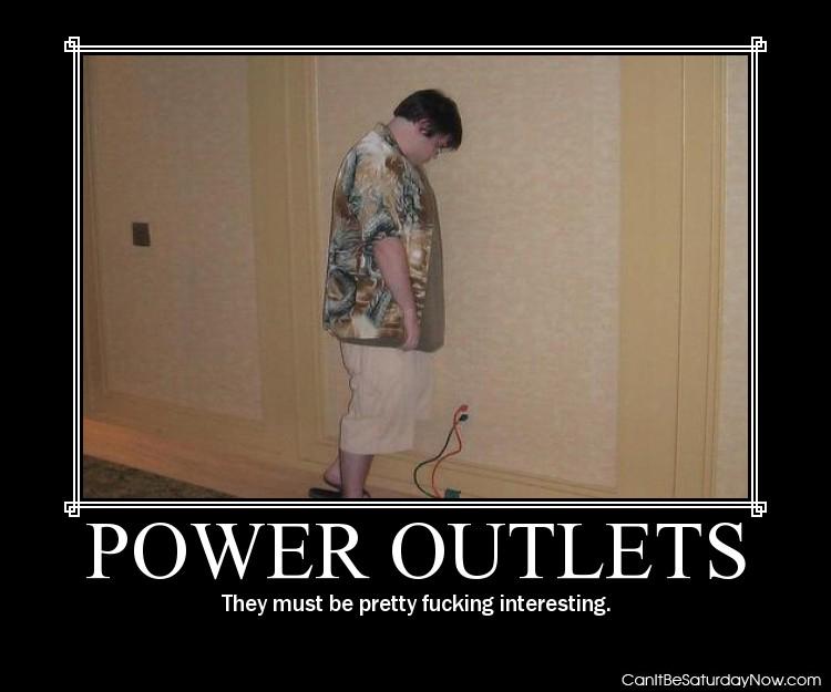 Power outlets - fat kids love them