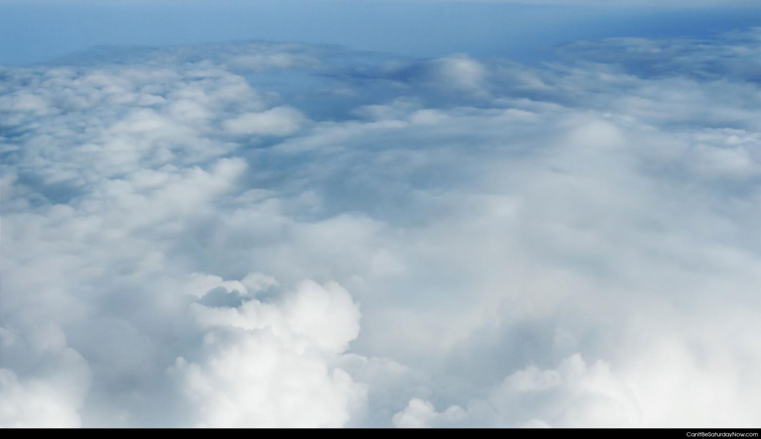 Over clouds - View from over clouds