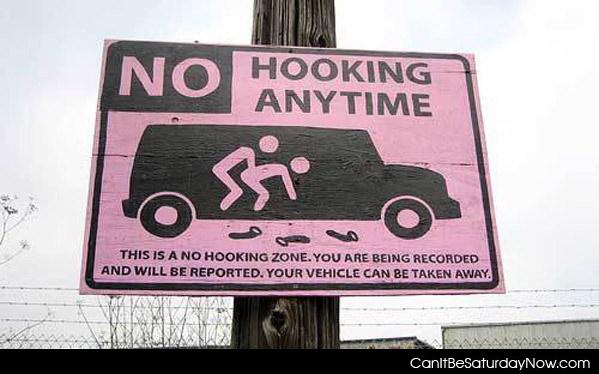 No hooking - Not allowed here