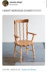 nervous chair