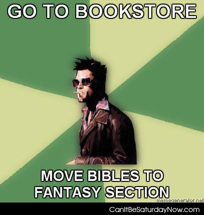 Move bibles - evil plan for the bookstore