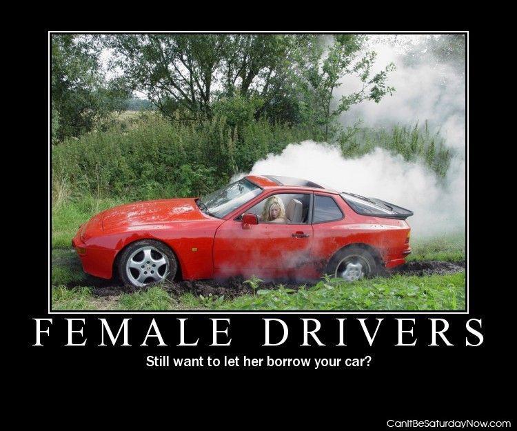Female drivers - still want to let her borrow your car