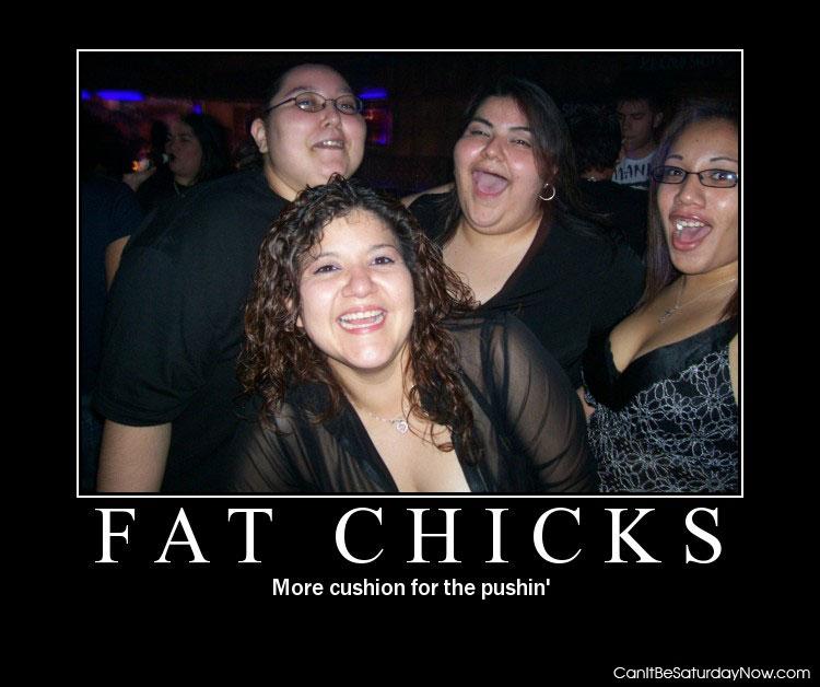 Fat chicks - they need loving too